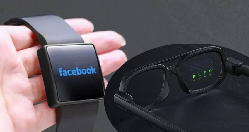 Facebook will bring smart glasses and new smart watch with display, typing will be virtual
